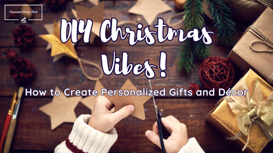 DIY Christmas Vibes: How to Create Personalized Gifts and Décor
